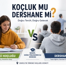 Koçluk mu Dershane mi ? Hangisi Daha İyi ?